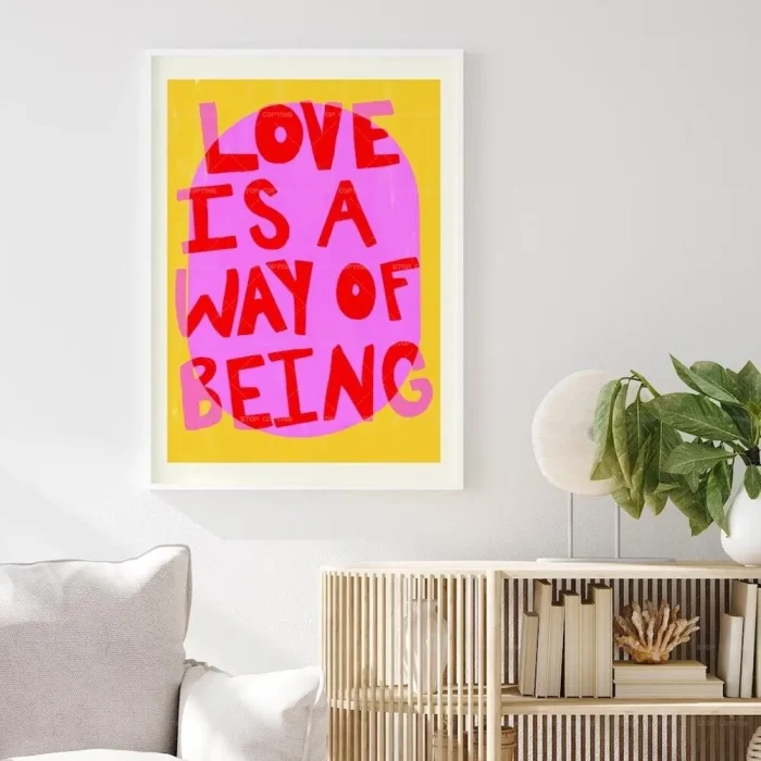 Maximalist Vivid Pink Colorful 'Love Is A Way Of Being' Typography Wall Art Canvas Painting Posters For Living Room Home Decor 5