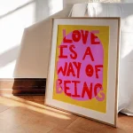 Maximalist Vivid Pink Colorful 'Love Is A Way Of Being' Typography Wall Art Canvas Painting Posters For Living Room Home Decor 4